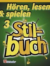 Hören, lesen & spielen 3 - Stilbuch