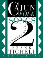 Cajun Folk Songs 2