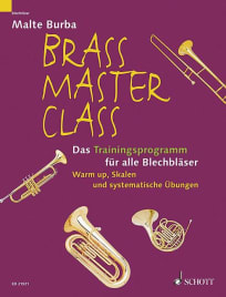 Brass Master Class<br>Das Trainingsprogramm für alle Blechbläser