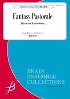 Fantasy Pastorale<br>for Mixed Octet<br>(Woodwind & Brass Octet)