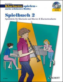 Klarinette spielen - mein schönstes Hobby - Spielbuch 2<br>1-2 Klarinetten oder Klarinette und Klavier (+CD)