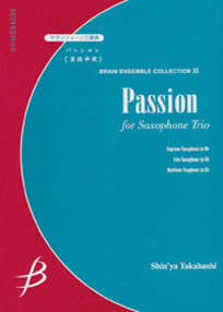 Passion<br>for Saxophone Trio