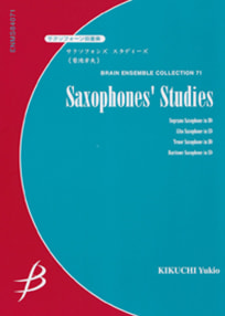 Saxophones' Studies<br>for Quartet