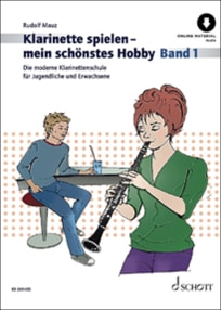 Klarinette spielen - mein schönstes Hobby - Band 1<br>+ Online Audio