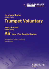 Trumpet Voluntary /<br>Air aus "The Double Dealer"