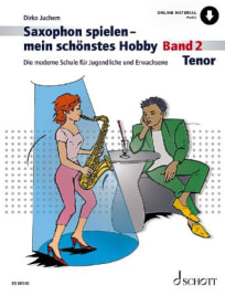 Saxophon spielen - mein schönstes Hobby - Tenorsaxophon Band 2<br>+ Online Audio