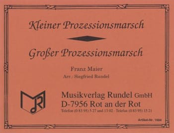 Kleiner Prozessionsmarsch<br>DN: Großer Prozessionsmarsch