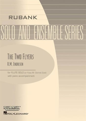 The Two Flyers<br>for Flute Duet (or Flute/Clarinet Duet) & Piano