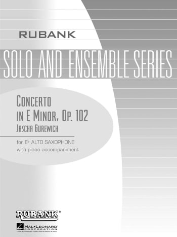 Concerto in E Minor, Op. 102<br>for Eb Alto Saxophone & Piano
