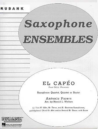 El Capeo (Paso Doble Famenco)<br>for Saxophone Ensembles (Quartet, Quintet or Sextet)