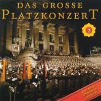 Das Grosse Platzkonzert Vol.2