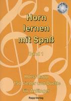 Horn lernen mit Spaß: Band 1 (+CD für Horn in F)
