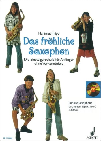 Das fröhliche Saxophon (Sopran/Alt/Tenor/Bariton) (+CD)