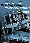 Das große Buch für Schlagzeug und Percussion (+CD)