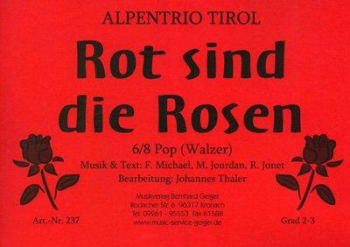 Rot sind die Rosen