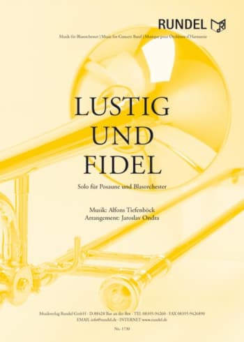 Lustig und Fidel