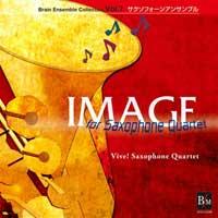 IMAGE for Saxophone Ensembles Vol.7