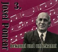 Josef Poncar bekannt und unbekannt 3.