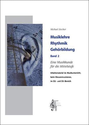 Musiklehre, Rhythmik & Gehörbildung Band 2<br>(+ MP3-Online-Audio)