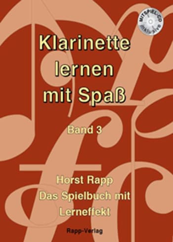 Klarinette lernen mit Spaß: Band 3 (+CD)