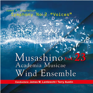 Musashino Academia Musicae Wind Ensemble Vol. 23