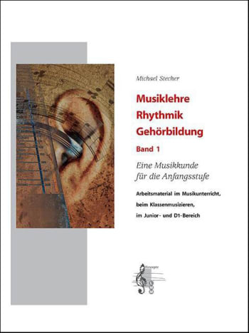 Musiklehre, Rhythmik & Gehörbildung Band 1<br>(+ MP3-Online-Audio)