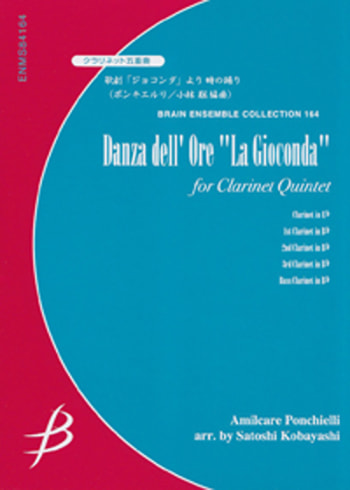 Danza dell' Ore "La Gioconda"<br>for Clarinet Quintet