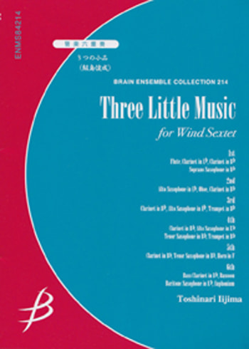 Three Little Music<br>for Wind Sextet