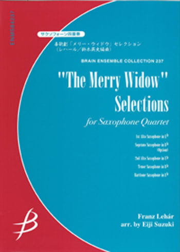 The Merry Widow Selections<br>for Saxophone Quartet