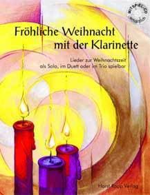 Fröhliche Weihnacht mit der Klarinette (+CD)