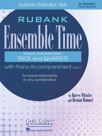 Ensemble Time<br>for Bb Trumpets or Cornets (1st, 2nd, 3rd, 4th) / Bb Tenor Saxophone (2nd)