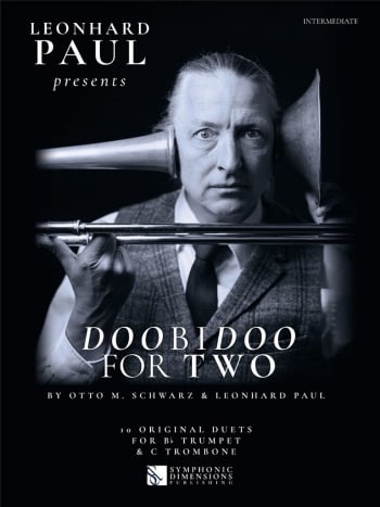 Leonhard Paul presents<br>Doobidoo for Two<br>Bb Trumpet & C Trombone B.C.