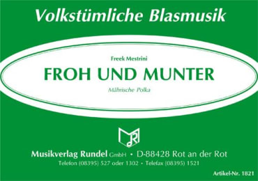 Froh und munter