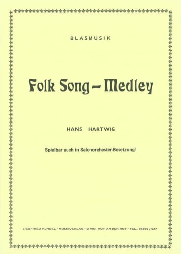 Folk Song Medley No. 1