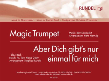 Magic Trumpet<br>DN: Aber dich gibt's nur einmal für mich (Slow-Rock)