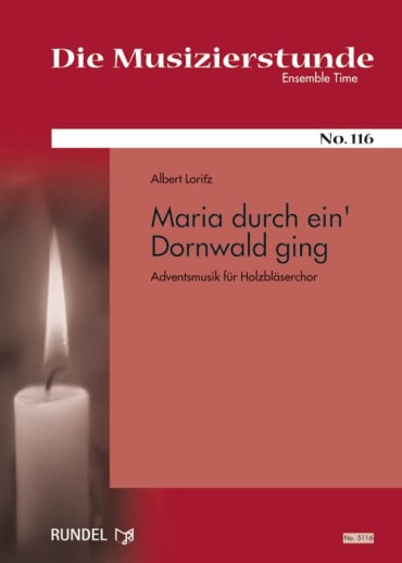 Maria durch ein' Dornwald ging