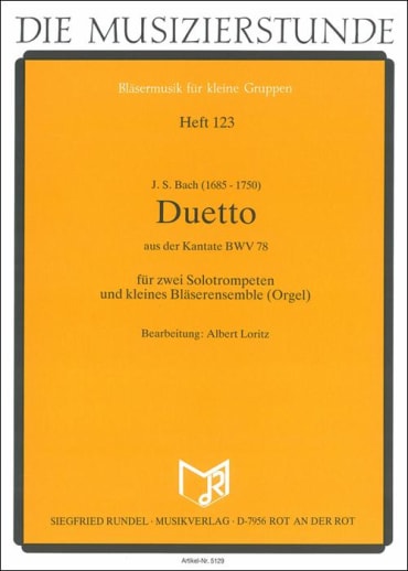 Duetto aus der Kantate BWV 78