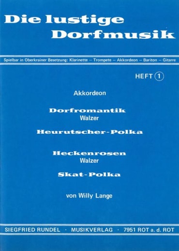 Die lustige Dorfmusik - Heft 1