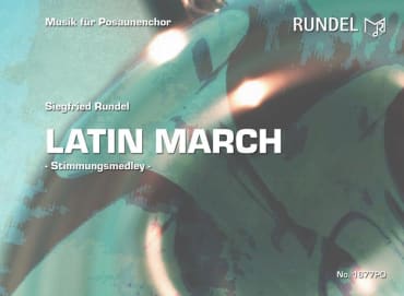 Latin March<br>-Posaunenchor-