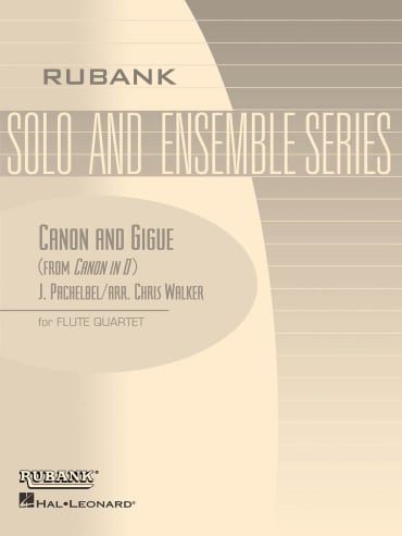 Canon and Gigue (from Canon in D)<br>for Flute Quartet or 3 Flutes & Alto Flute