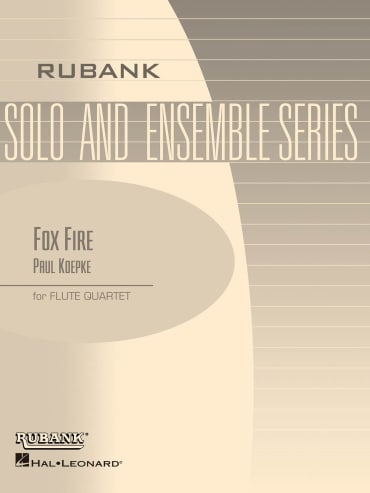 Fox Fire<br>for Flute Quartet