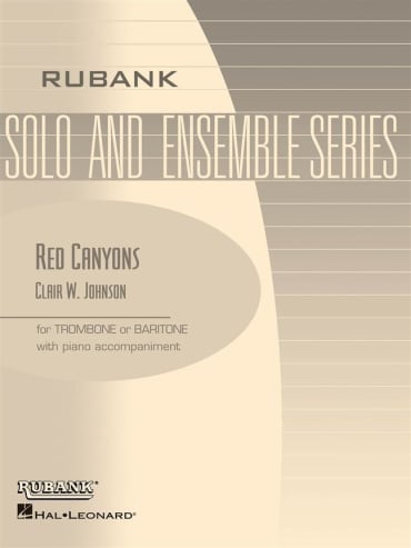 Red Canyons<br>for Trombone or Baritone B.C./T.C. & Piano