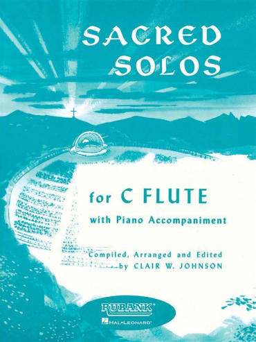 Sacred Solos for C Flute and Piano (Organ)