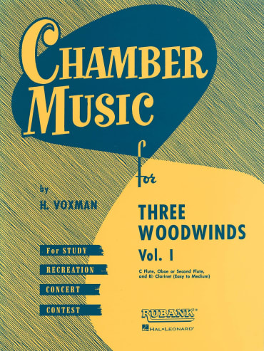 Chamber Music for Three Woodwinds - Vol. 1<br>C Flute, Oboe or Second Flute and Bb Clarinet<br>(Easy to Medium)