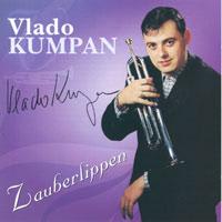 Vlado Kumpan - Zauberlippen