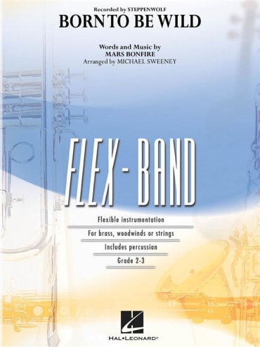 Born To Be Wild (Flex-Band)