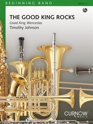 The Good King Rocks