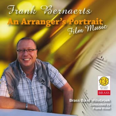 Frank Bernaerts-An Arranger's Portrait-<br>Film Music