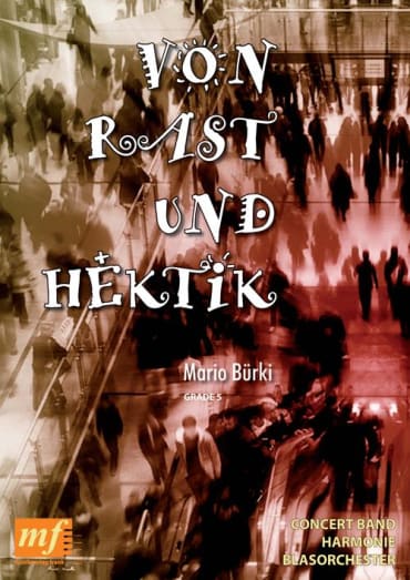 Von Rast und Hektik