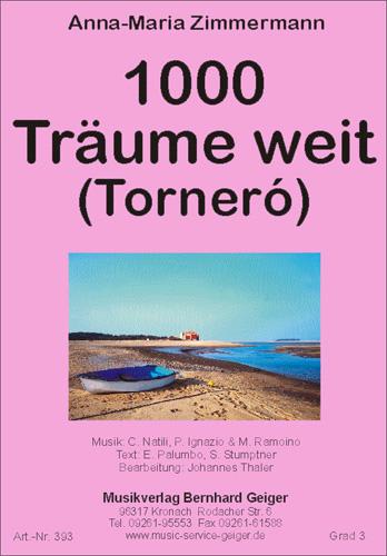 1000 Träume weit